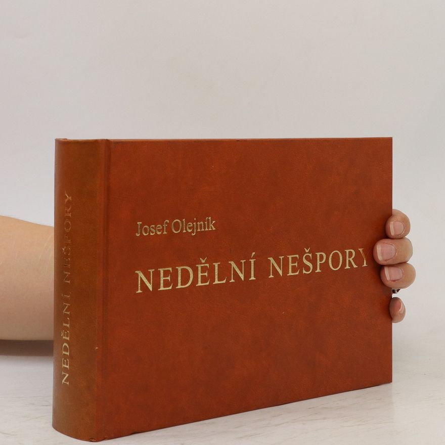 Josef Olejník Nedělní nešpory. Varhanní doprovod