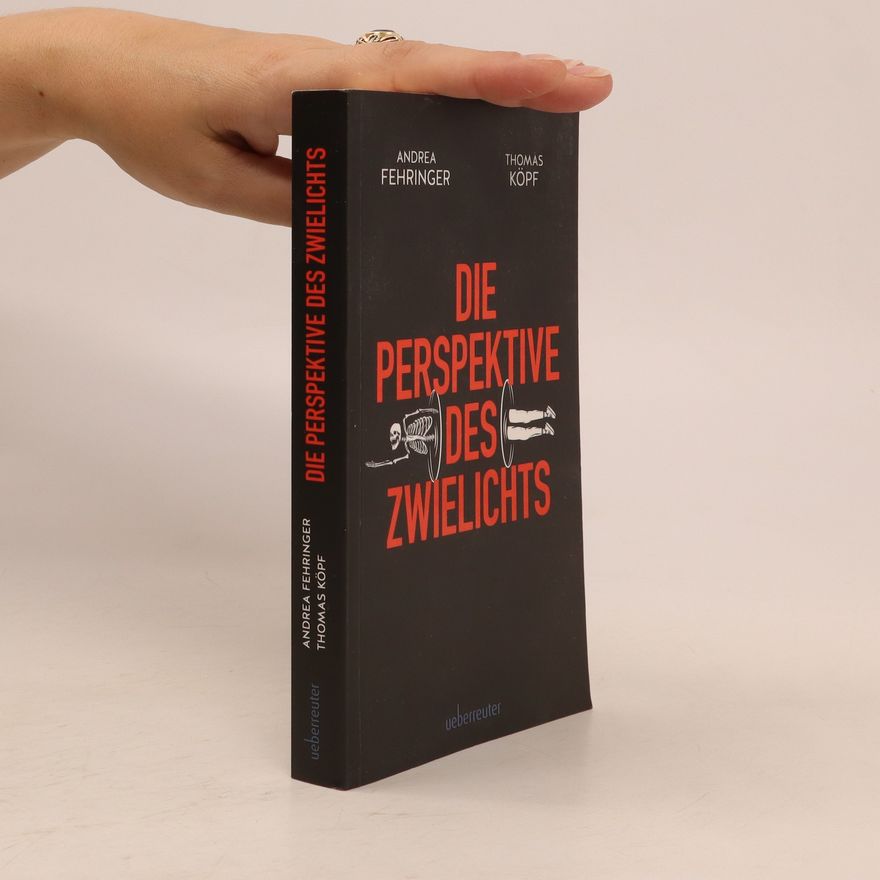 Thomas Topf Die Perspektive des Zwielichts