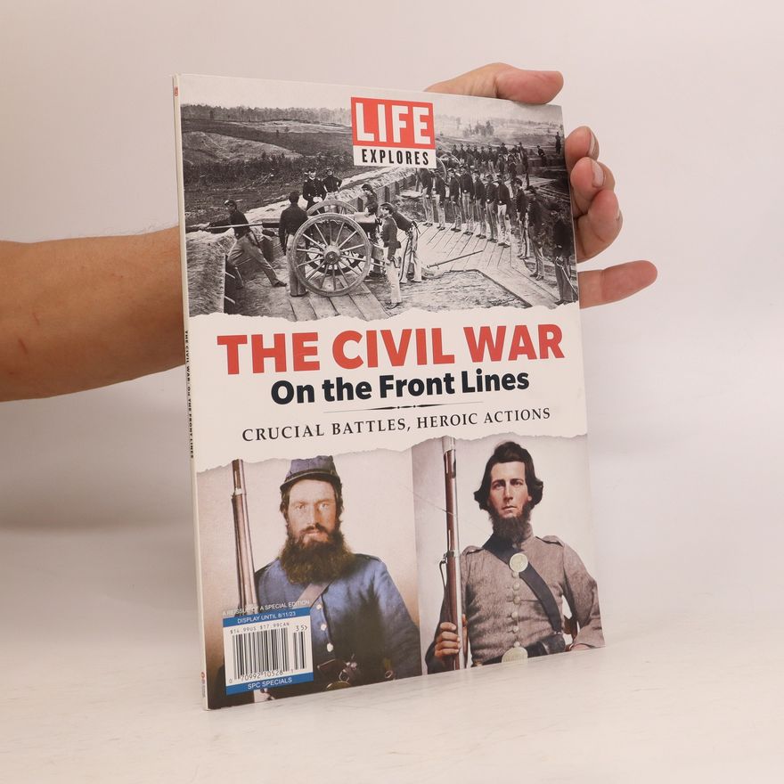 kolektiv The Civil War. On the Front Lines