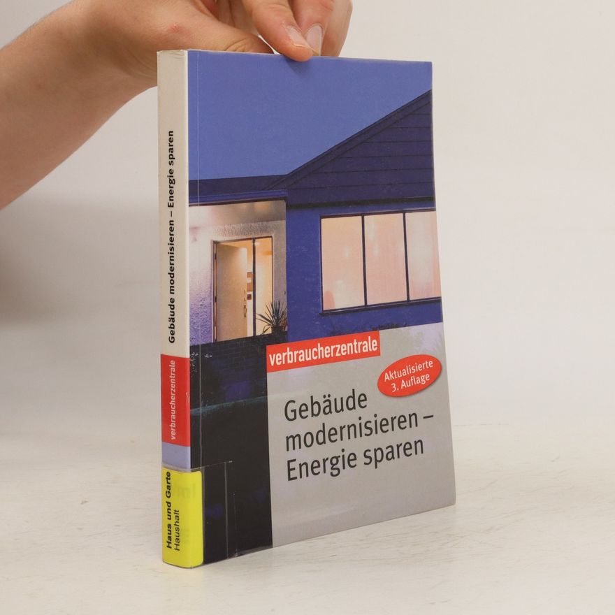 Günther Weizenhöfer Gebäude modernisieren - Energie sparen
