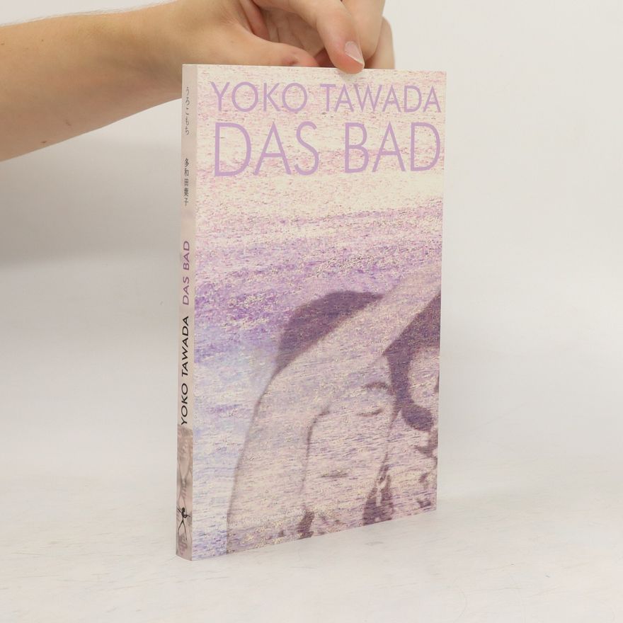 Yōko Tawada Das Bad
