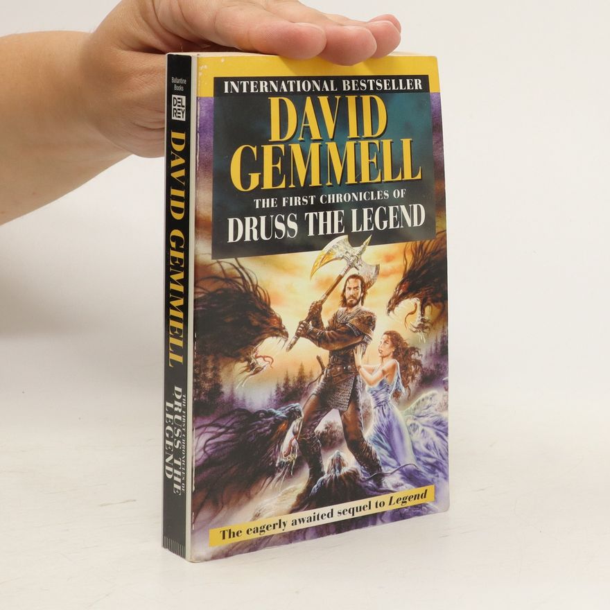 David Gemmell The First Chronicles of Druss the Legend