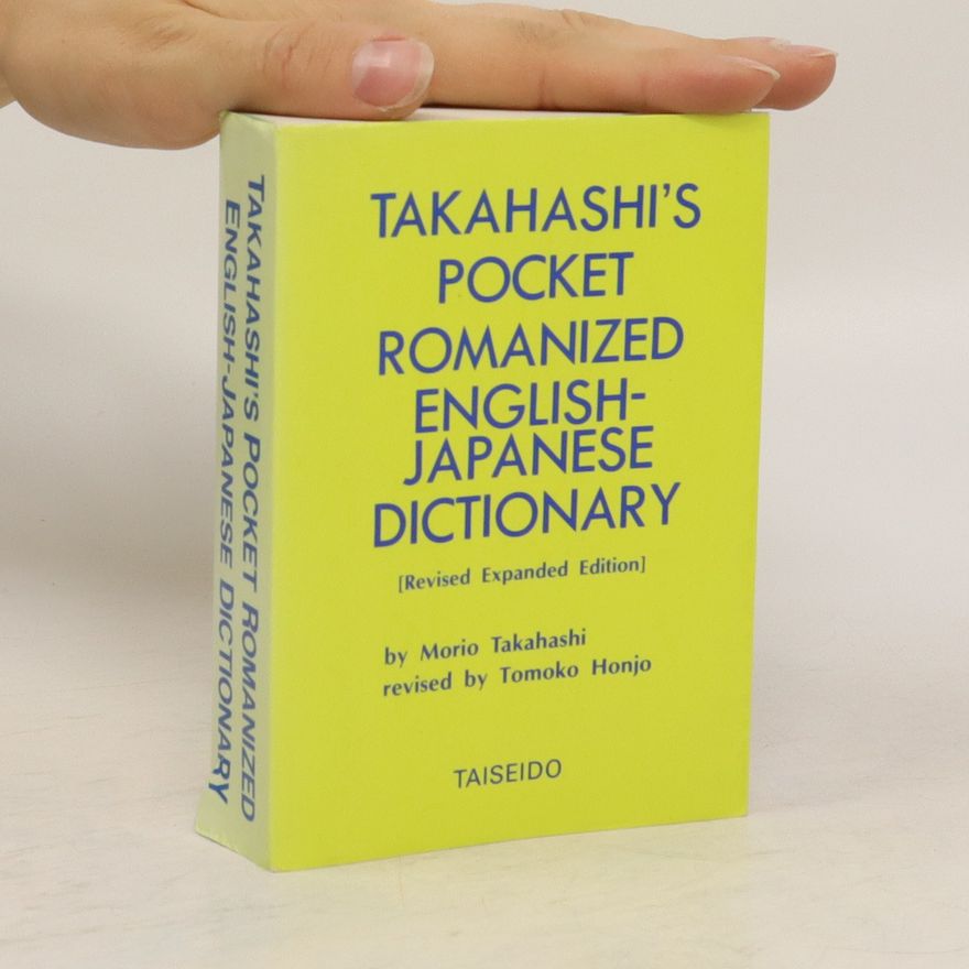 Morio Takahashi Takahashi's Pocket Romanized English-Japanese Dictionary