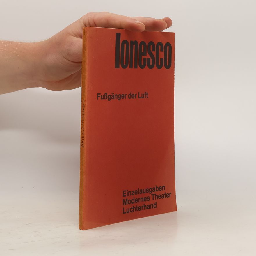 Eugène Ionesco Fußgänger der Luft