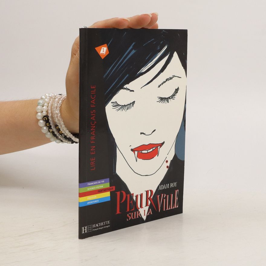 Adam Roy Peur sur la ville