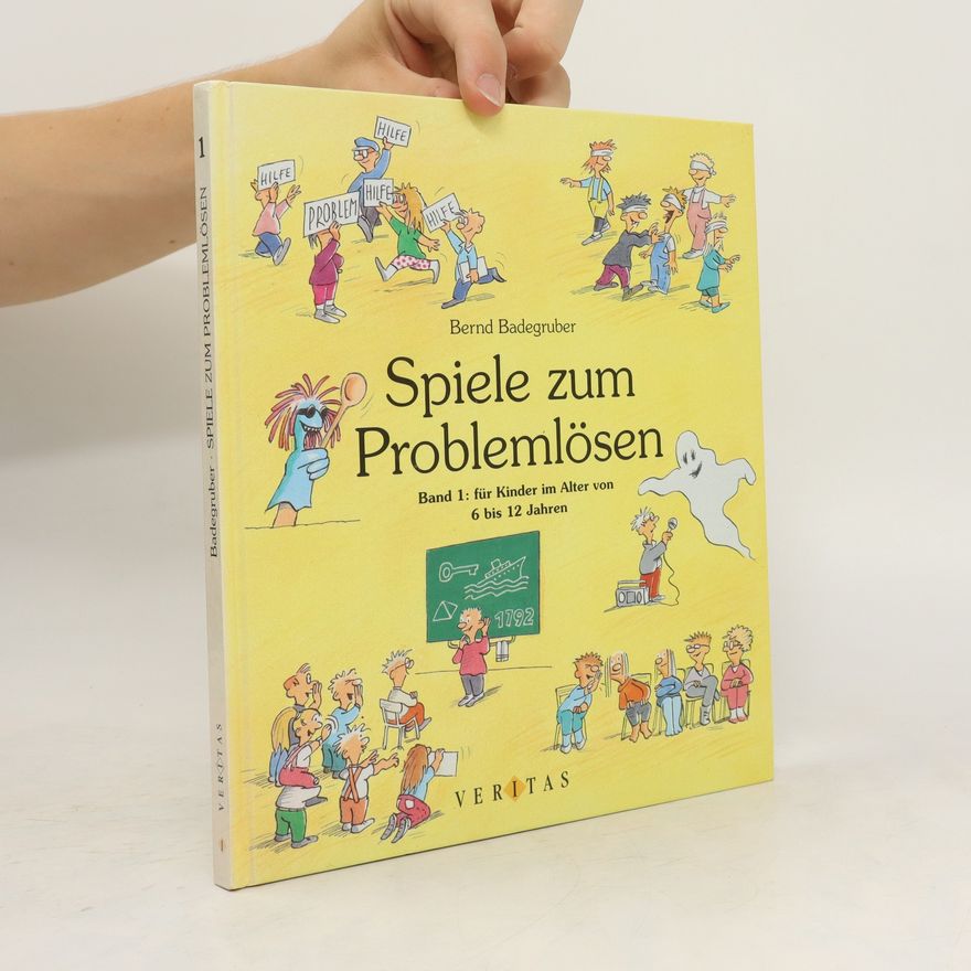 Bernd Badegruber Spiele zum Problemlösen