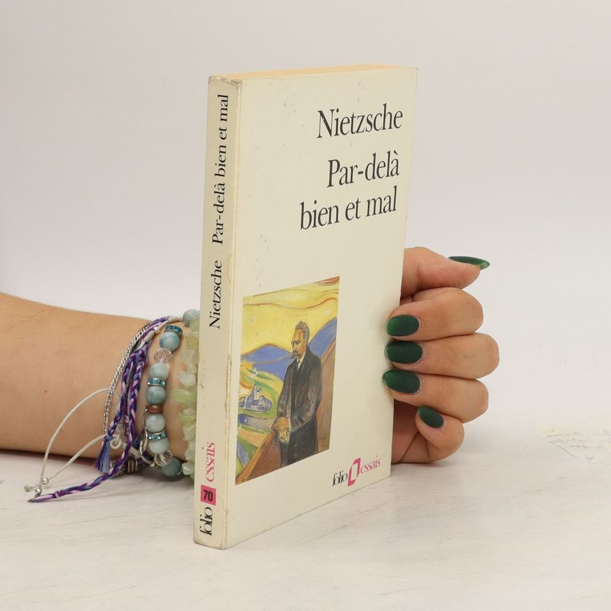Friedrich Nietzsche Par-delà bien et mal