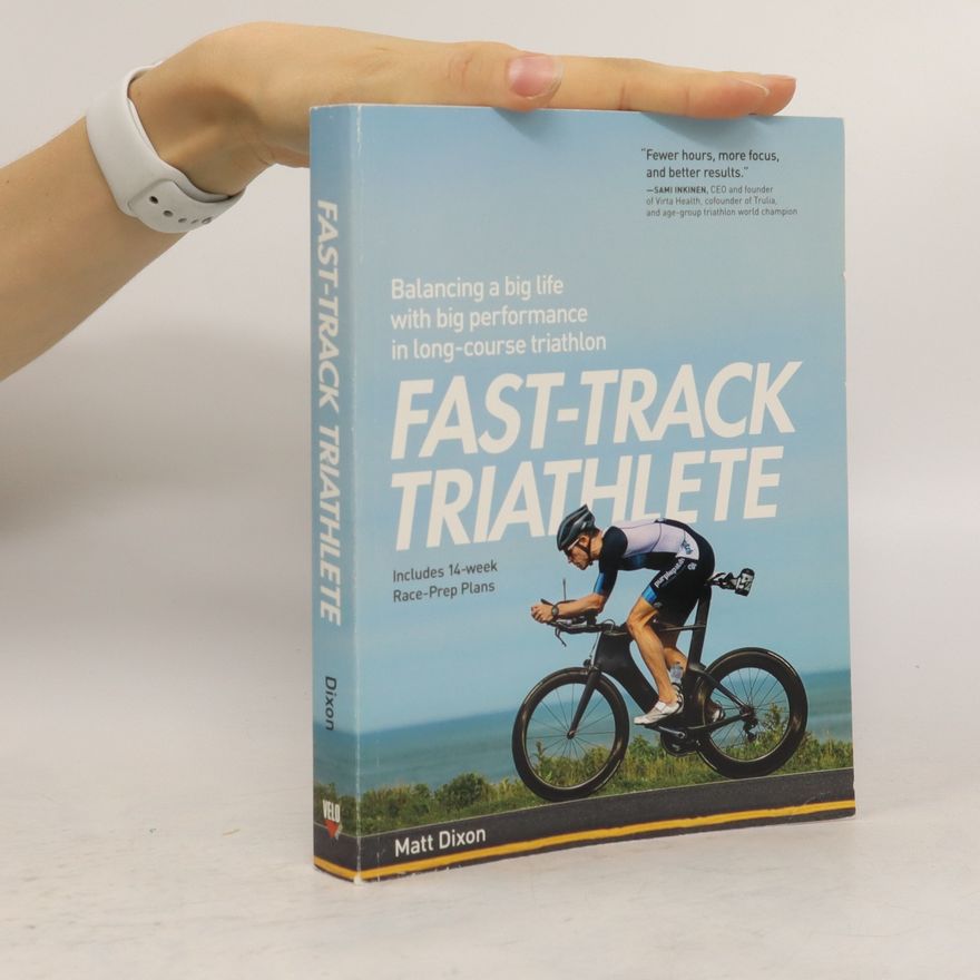 Matt Dixon Fast-Track Triathlete