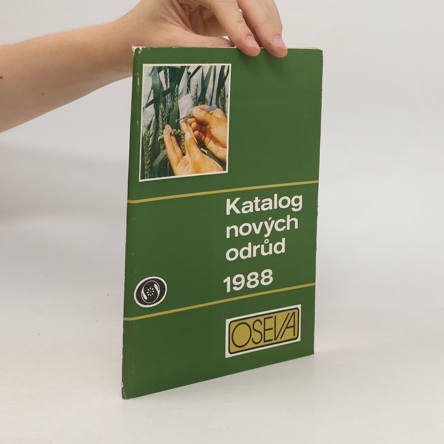 Kolektív autorov Katalog nových odrůd 1988
