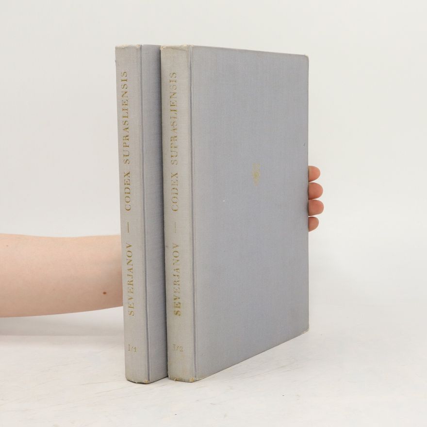 Collectif d'auteurs Codex Suprasliensis I/1-I/2