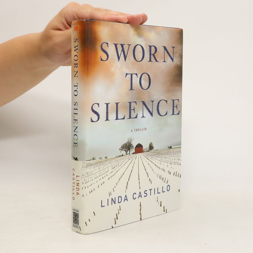 Linda Castillo Sworn to Silence