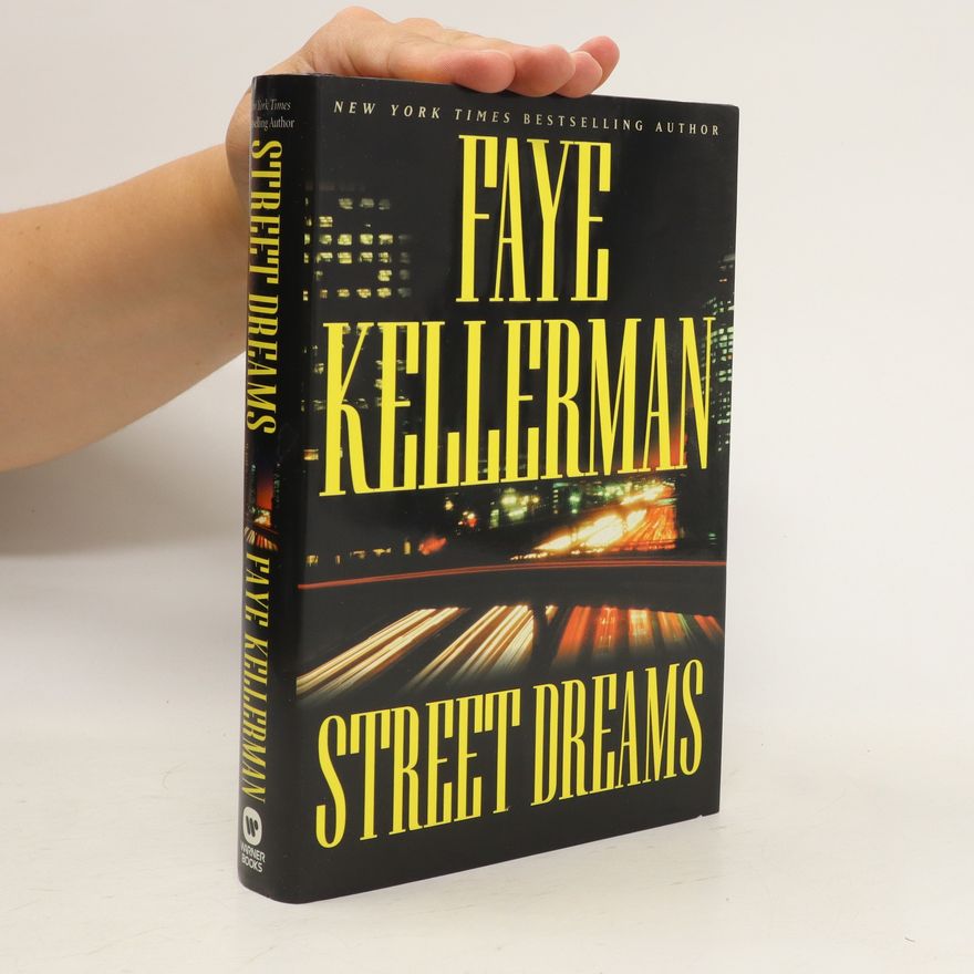 Faye Kellerman Street Dreams