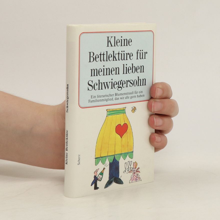 Autorenkollektiv Kleine Bettlektüre für meinen lieben Schwiegersohn