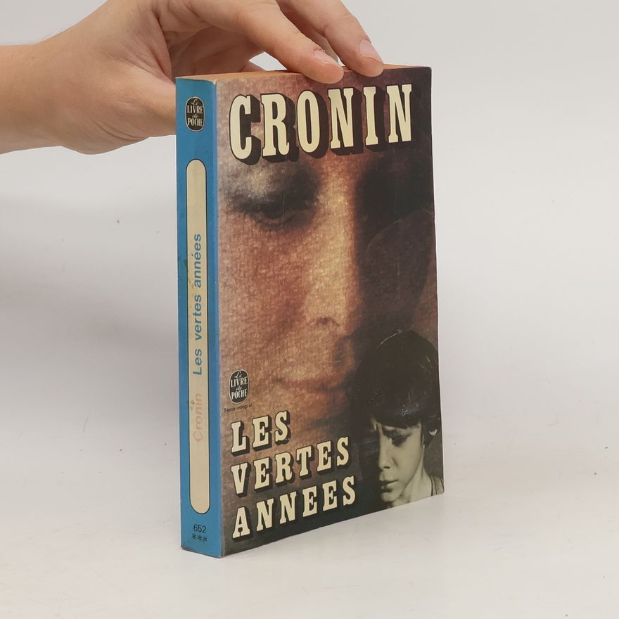 Archibald Joseph Cronin Les vertes années