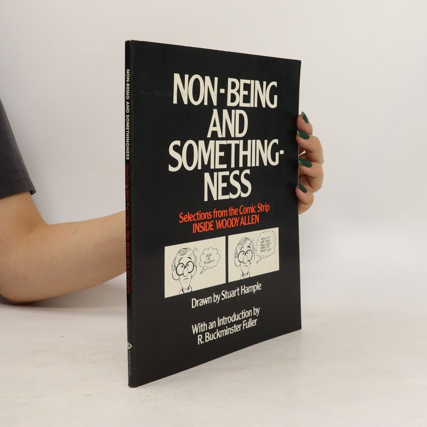Woody Allen Non-being and Somethingness