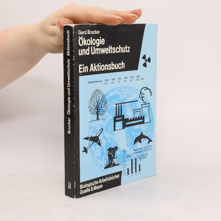 Gerd Brucker Ökologie und Umweltschutz