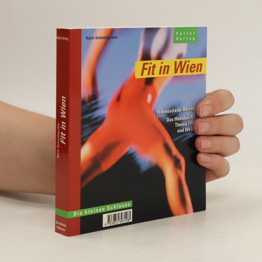 Karin Schmollgruber Fit in Wien
