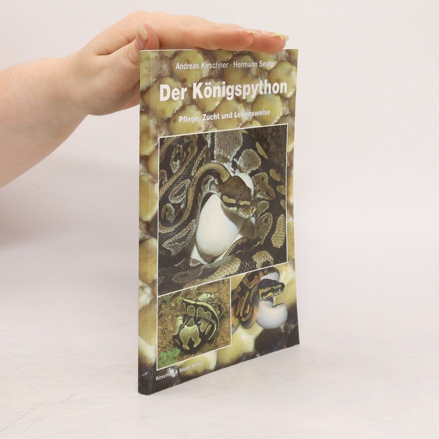Andreas Kirschner Der Königspython