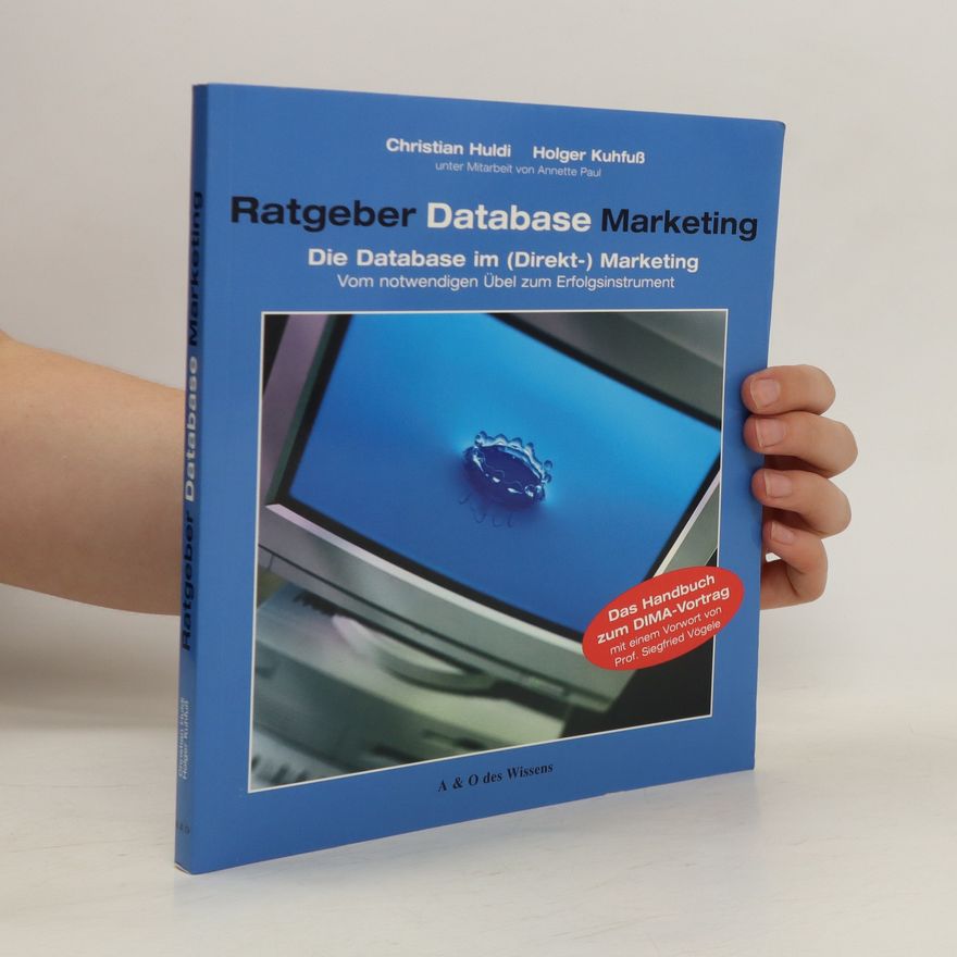 Christian Huldi Ratgeber Database-Marketing