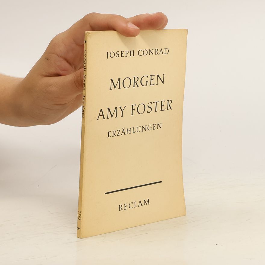 Joseph Conrad Morgen - Amy Foster