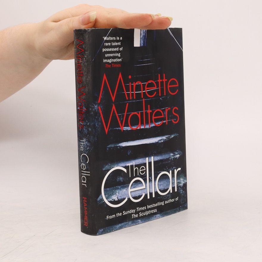 Minette Walters The Cellar