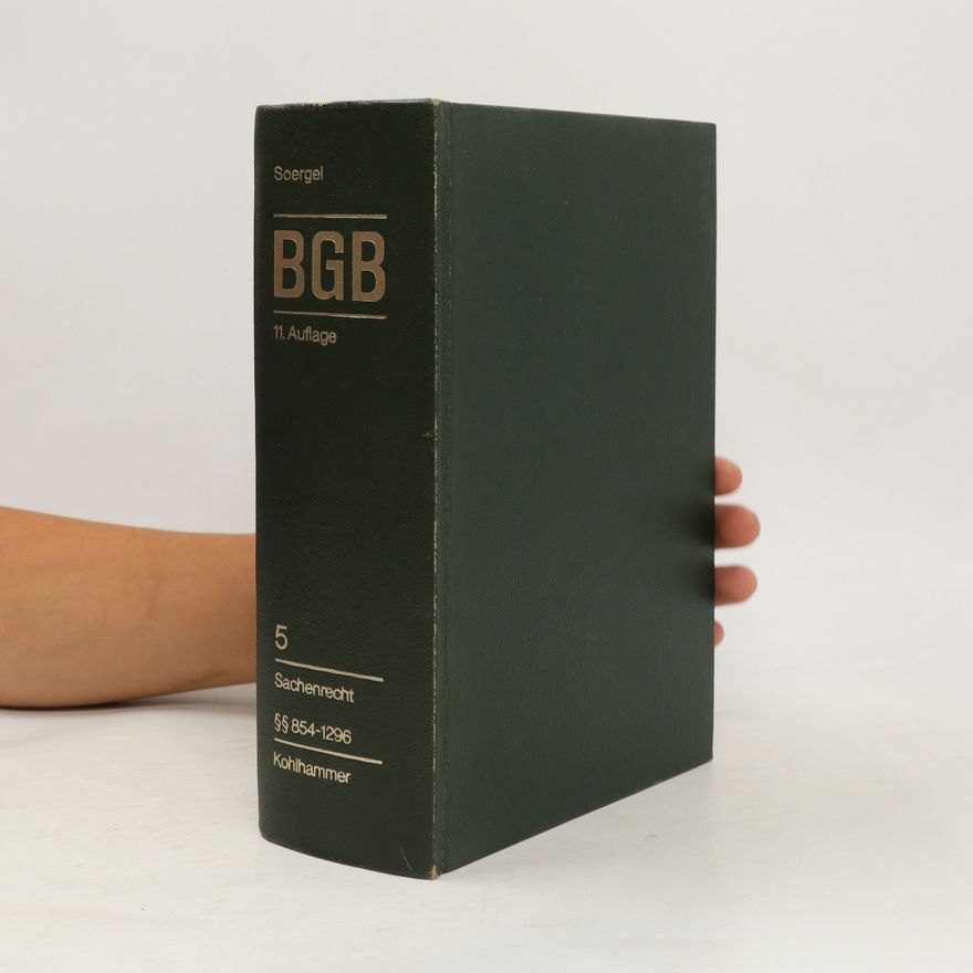 Kolektiv autorů Bürgerliches Gesetzbuch 5. Sachenrecht