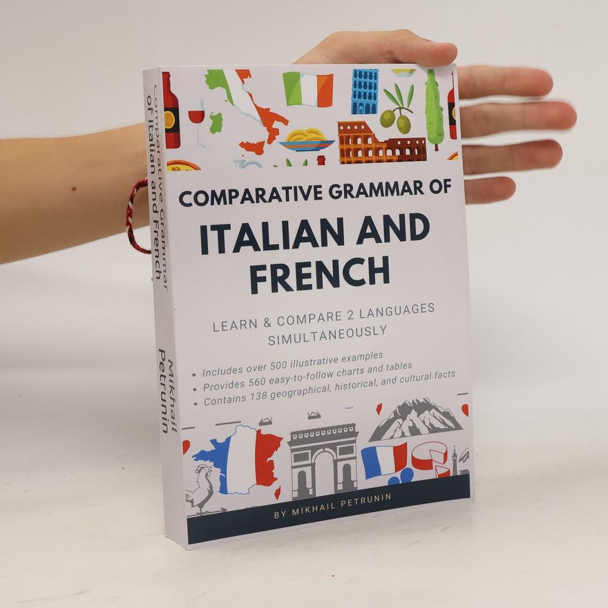 Mikhail Petrunin Comparative Grammar of Italian and French