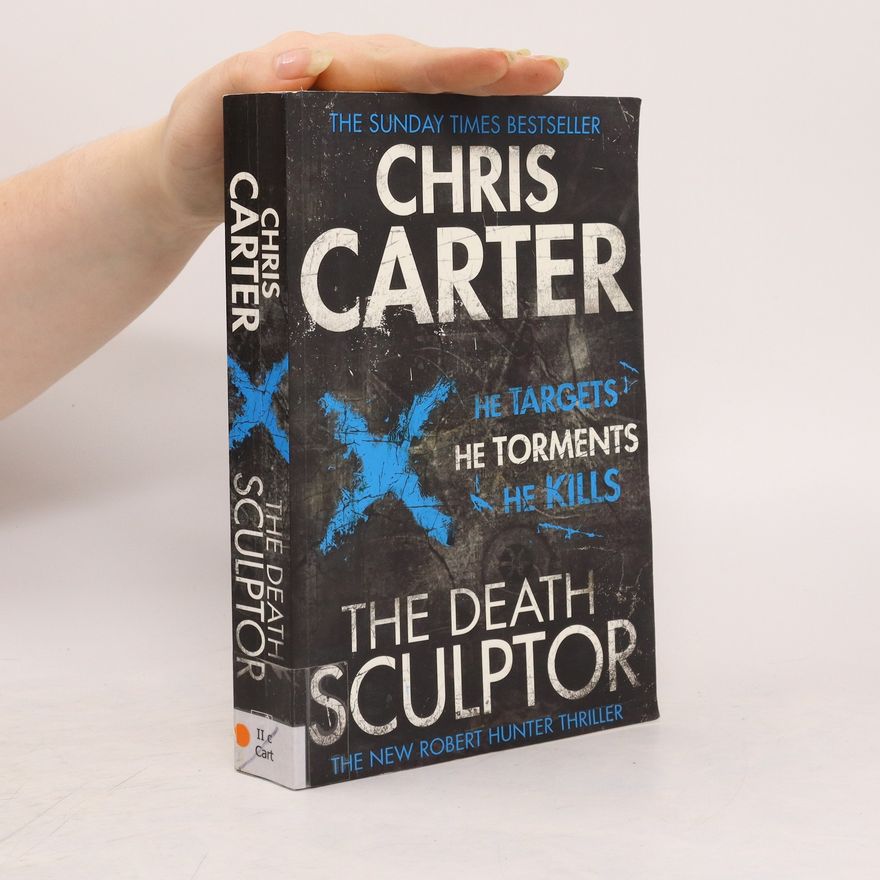 Chris Carter The Death Sculptor