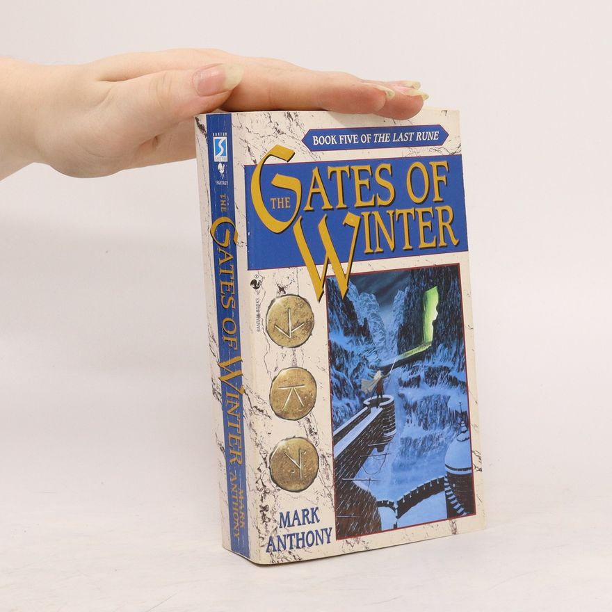 mark Anthony The Last Rune 5. The Gates of Winter