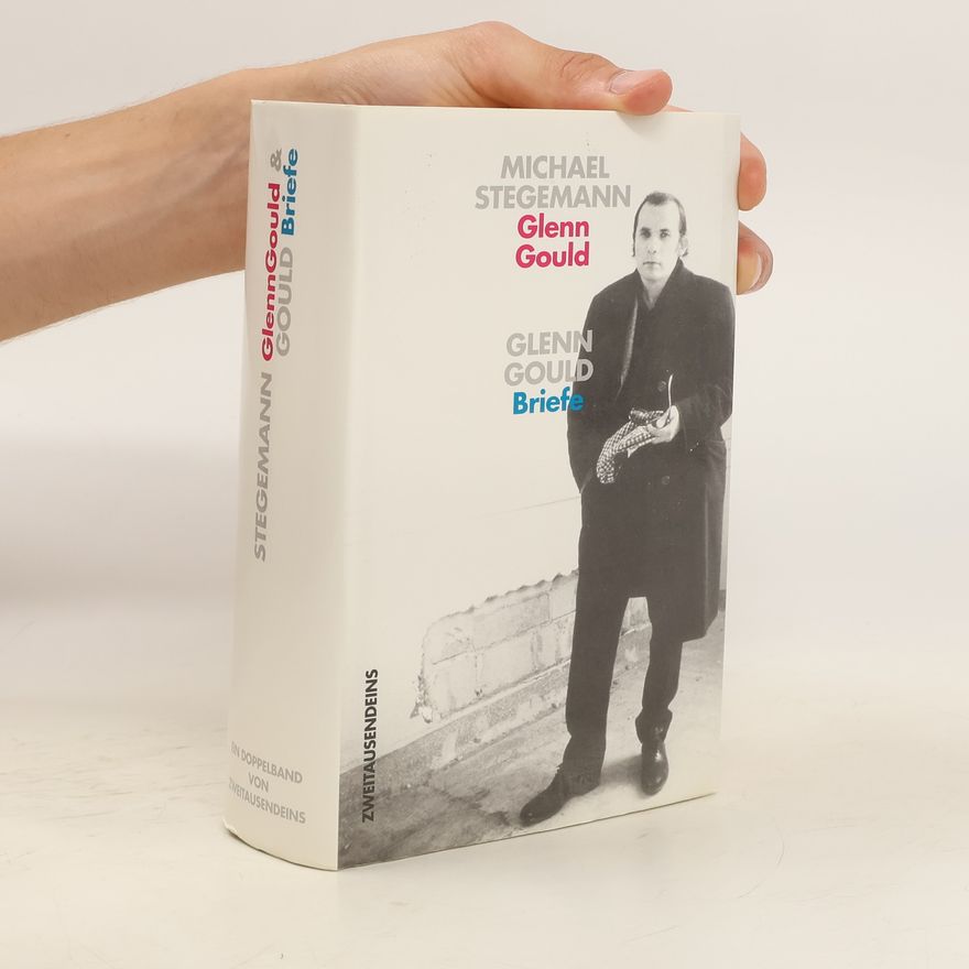 Michael Stegemann Glenn Gould