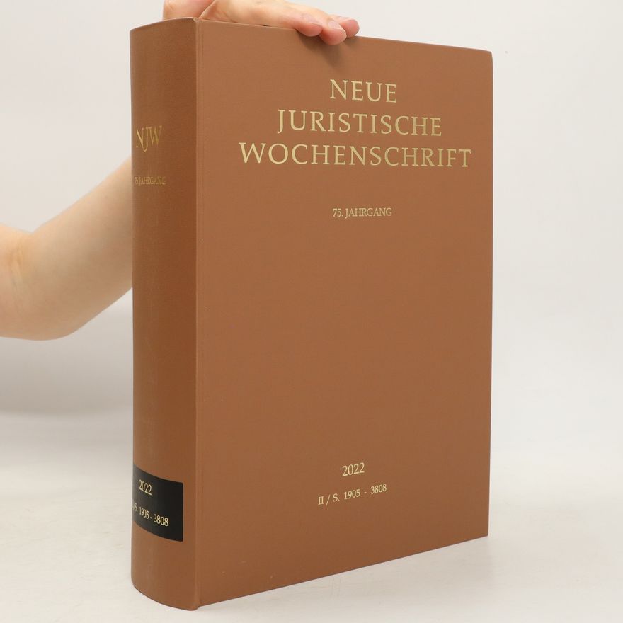 Kolektiv autorů Neue Juristische Wochenschrift 2022 II/S. 1905 - 3808