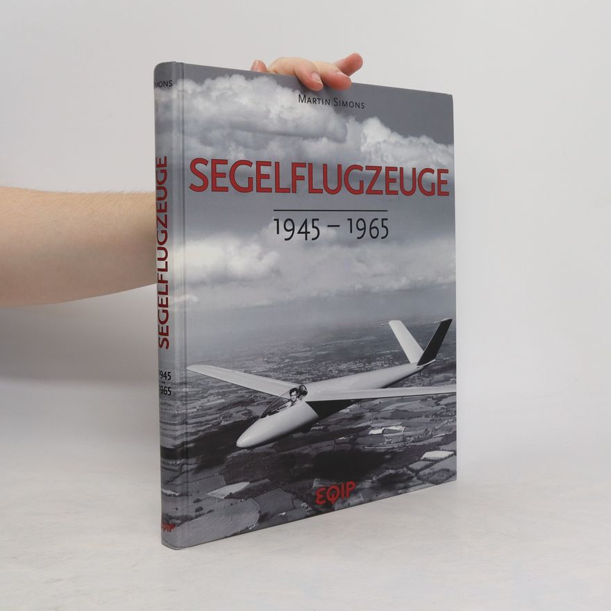 Martin Simons Segelflugzeuge 1945-1965