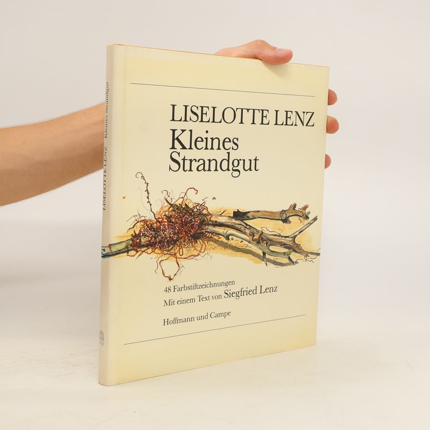 Liselotte Lenz Kleines Strandgut