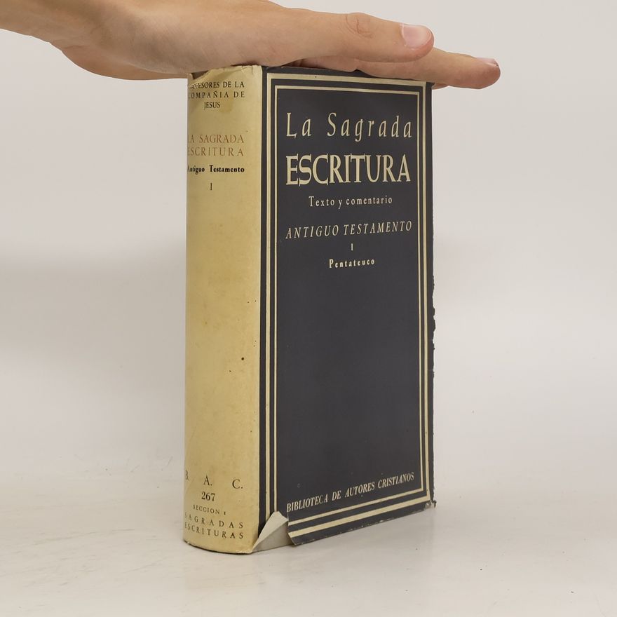 Félix Asensio La Sagrada Escritura. Antiguo Testamento I
