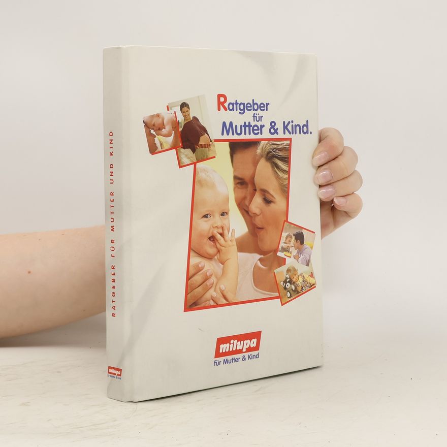 Various authors Ratgeber für Mutter & Kind