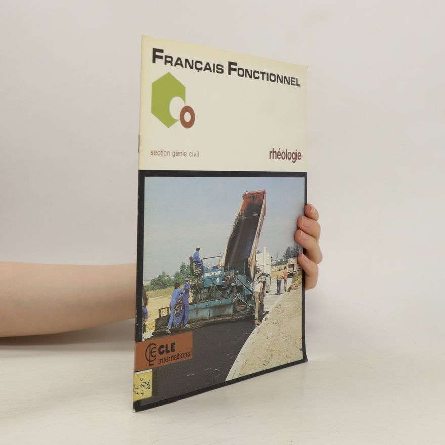 Autorenkollektiv Français fonctionnel. Rhéologie