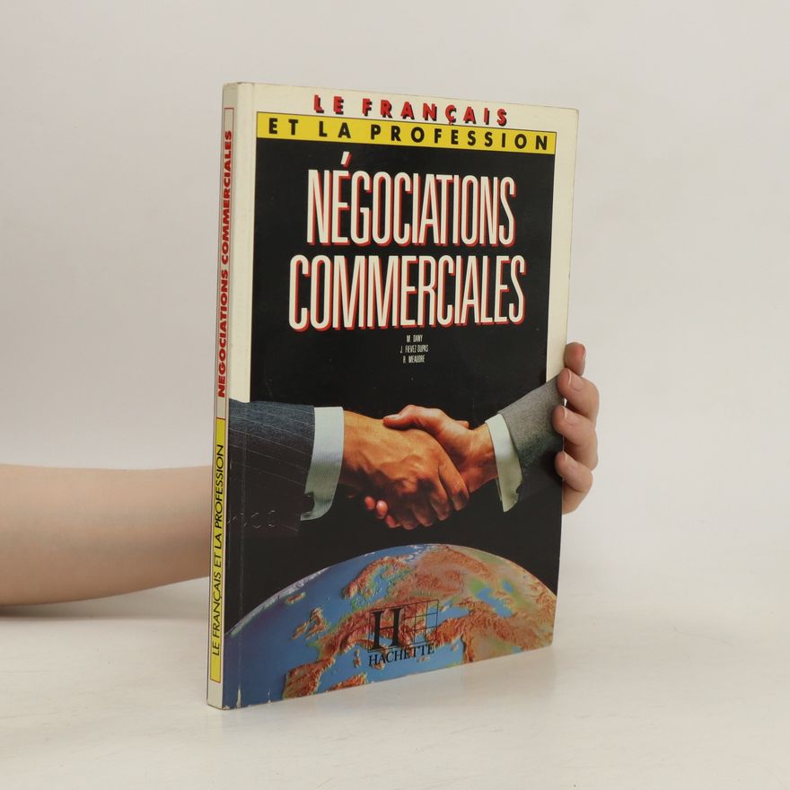 R Meaudre Le Francaise des négocíations commerciales