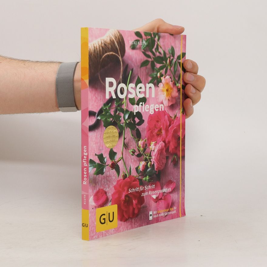 Silke Kluth Rosen pflegen
