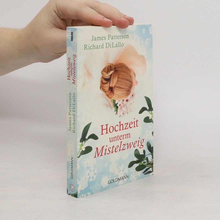 James Patterson Hochzeit unterm Mistelzweig