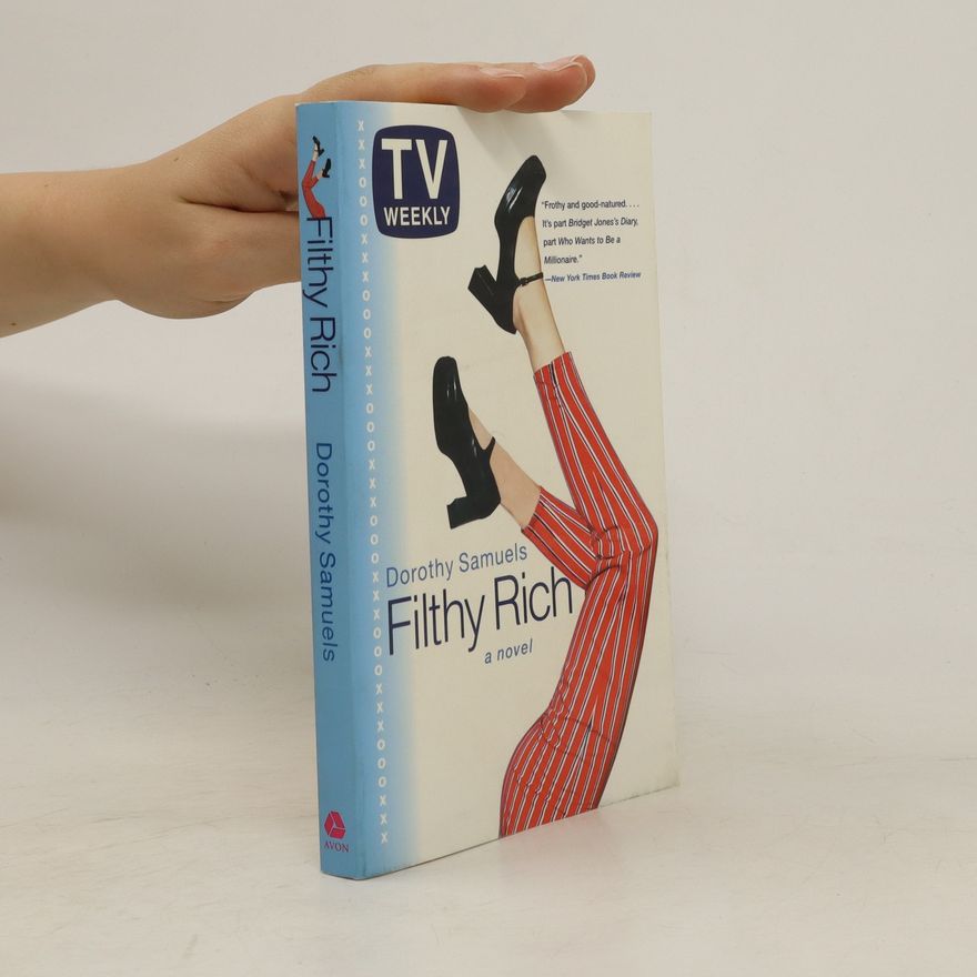 Dorothy Samuels Filthy Rich