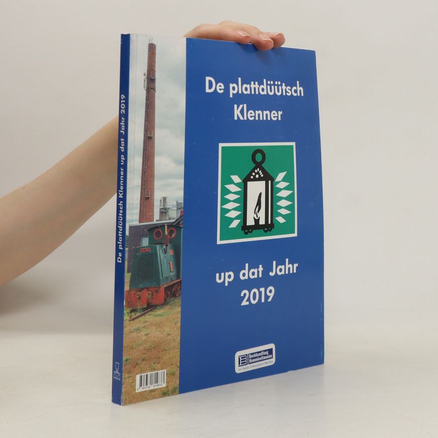 Autorenkollektiv De plattdüütsch Klenner up dat Jahr 2019