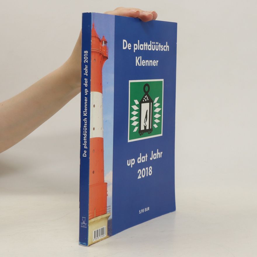Autorenkollektiv De plattdüütsch Klenner up dat Jahr 2018