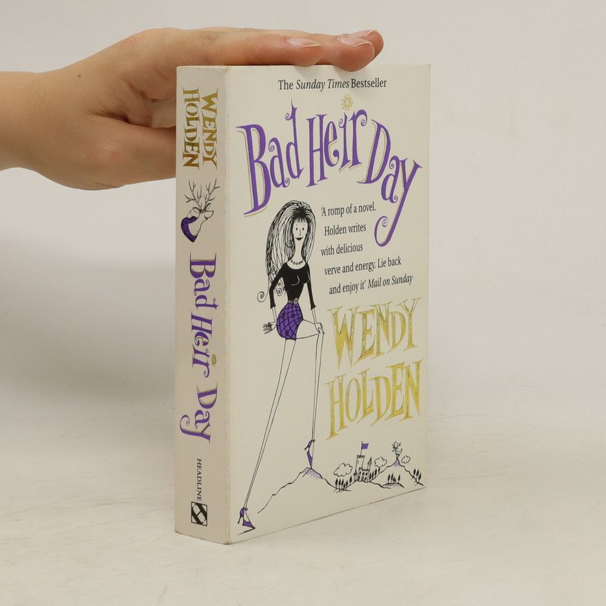 Wendy Holden Bad heir day