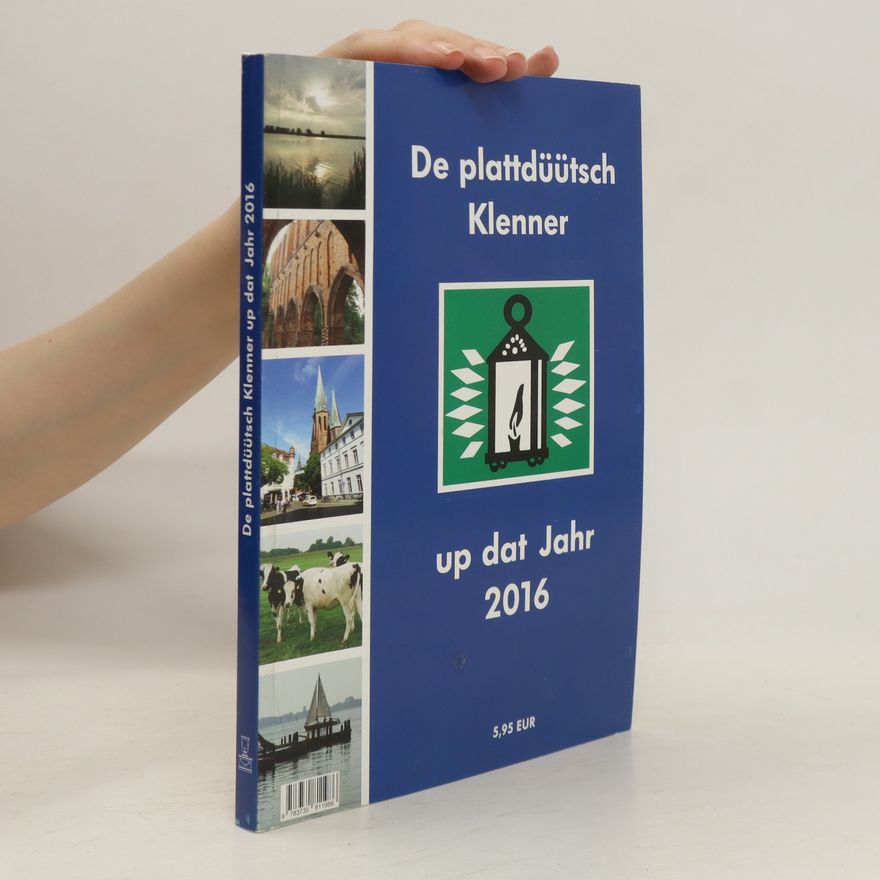Kolektiv autorů De plattdüütsch Klenner up dat Jahr 2016
