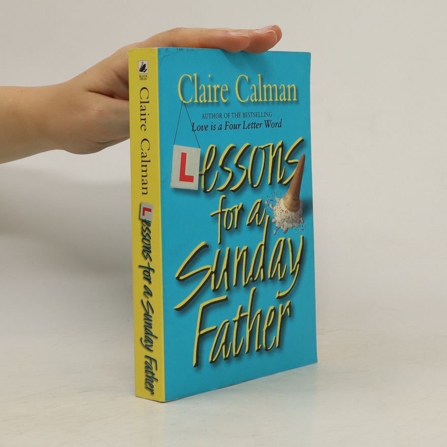 Claire Calman Lessons for a Sunday Father