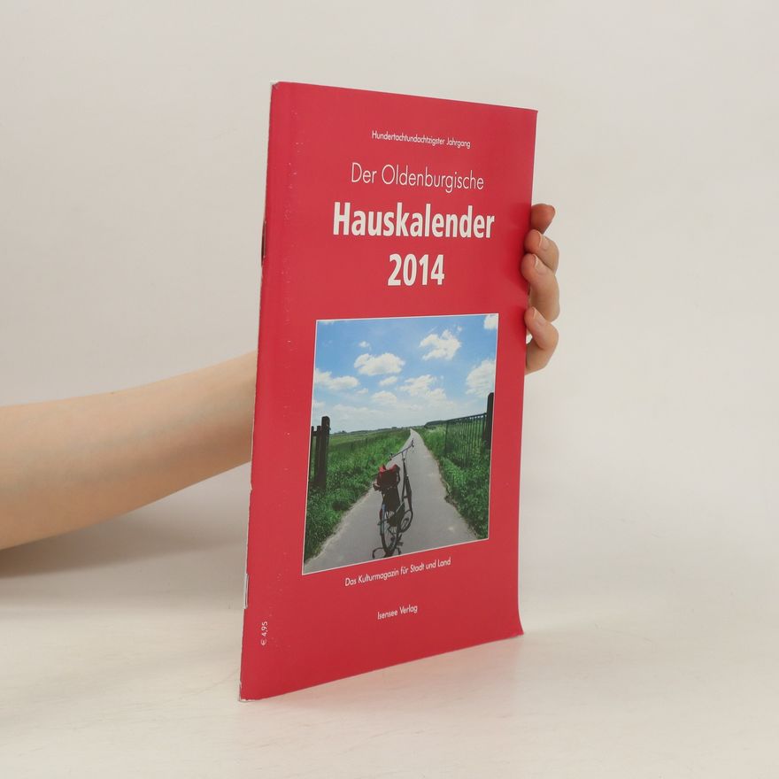 Autorenkollektiv Der Oldenburgische Hauskalendar 2014