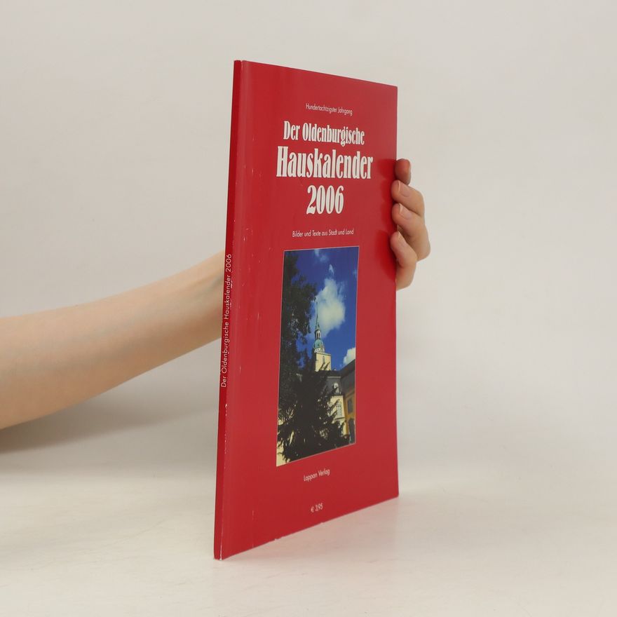 Autorenkollektiv Der Oldenburgische Hauskalender 2006