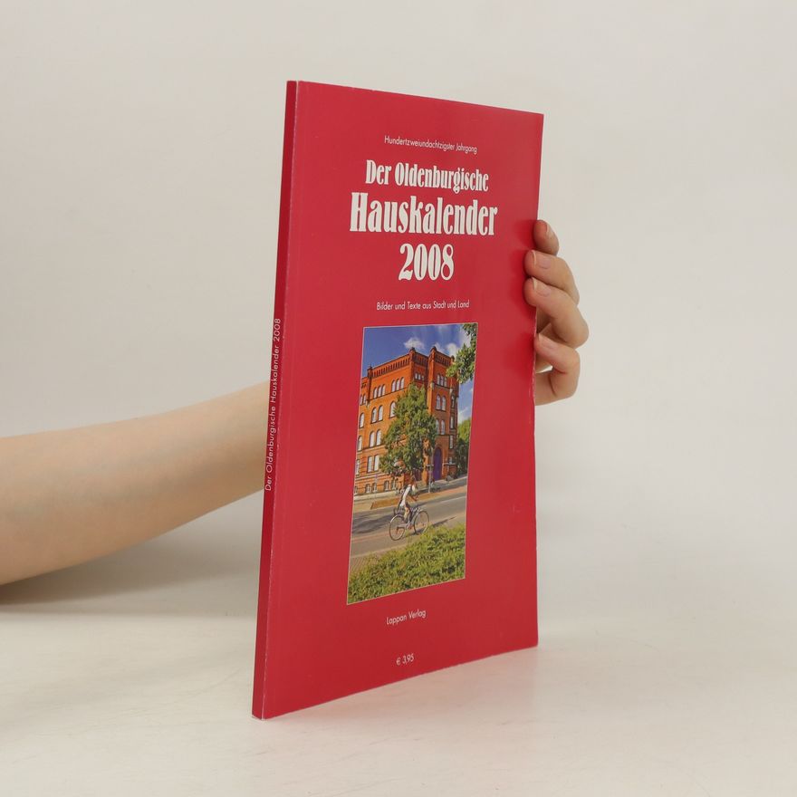 Autorenkollektiv Der Oldenburgische Hauskalendar 2008