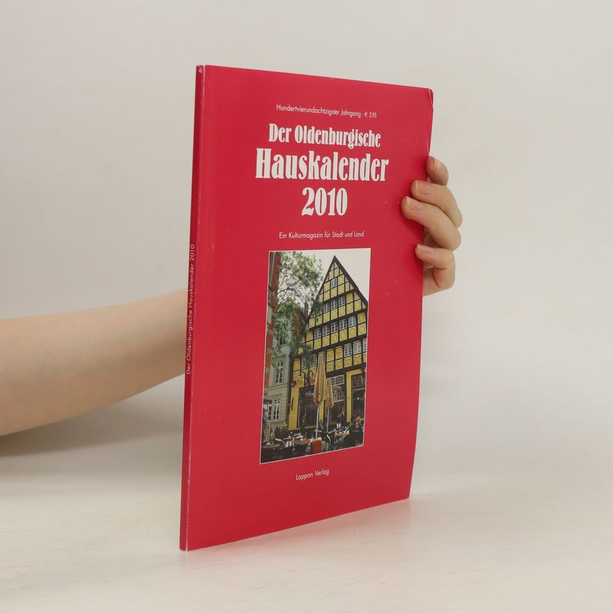 Autorenkollektiv Der Oldenburgische Hauskalender 2010