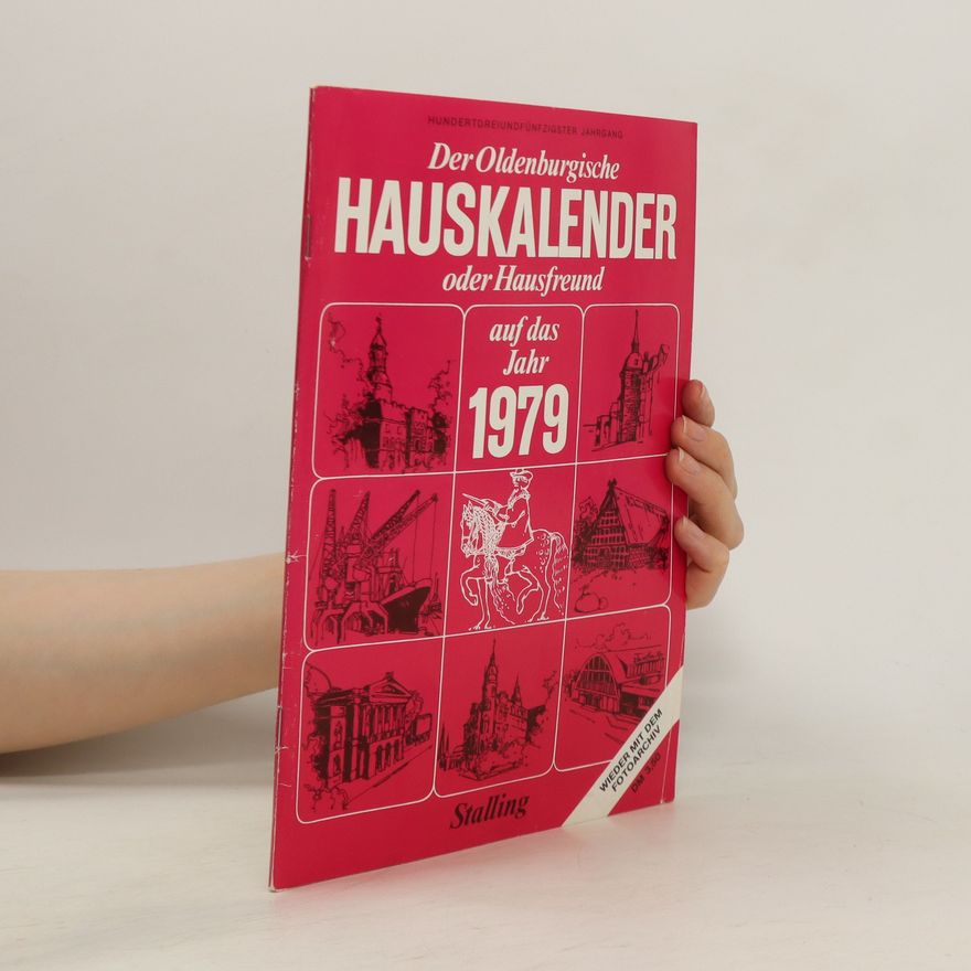 Autorenkollektiv Der Oldenburgische Hauskalender 1979